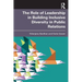 The Role of Leadership in Building Inclusive Diversity in Public Relations