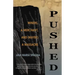 Pushed: Miners, a Merchant, and (Maybe) a Massacre