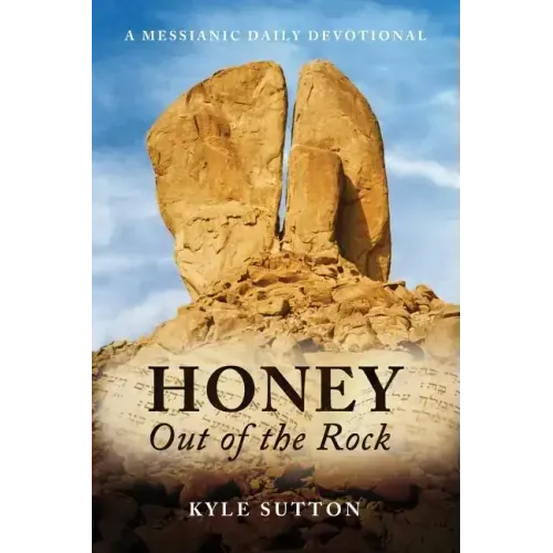 Honey Out of the Rock