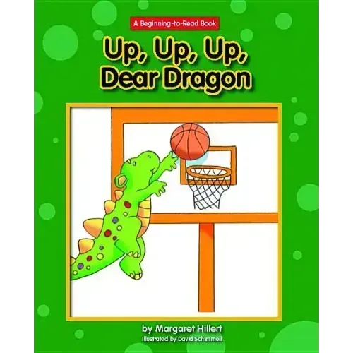 Up, Up, Up, Dear Dragon