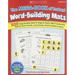The the Mega-Book of Instant Word-Building Mats: 200 Reproducible Mats to Target & Teach Initial Consonants, Blends, Short Vowels, Long Vowels, Word F