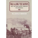 War Along the Bayous: The 1864 Red River Campaign in Louisiana