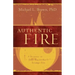 Authentic Fire: A Response to John Macarthur's Strange Fire