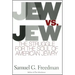 Jew vs. Jew: The Struggle for the Soul of American Jewry