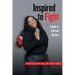 Inspired to Fight: A Guide to Spiritual Warfare