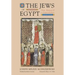 The Jews of Egypt: From Ramses II to Emperor Hadrian