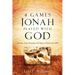 4 Games Jonah Played with God