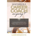 Who Needs a Career Coach Anyway?!: The Ultimate Tell-All And Dream Career Navigation Guide To Take You From Where You Are - To Where You're Meant To B