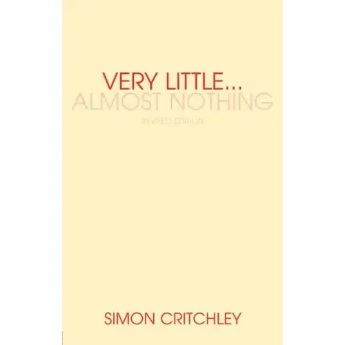 Very Little... Almost Nothing: Death, Philosophy, and Literature