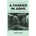 A Farrier In Arms