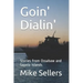Goin' Dialin': Stories from Ossabaw and Sapelo Islands