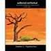 unBuried-unMarked: The unTold Namibian Story of the Genocide of 1904-1908: Pieces and Pains of the Struggle for Justice
