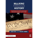 Walking Through History: Constitution & the New Government, Westward Expansion, and Civil War