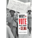 Why the Vote Wasn't Enough for Selma