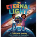 The Eternal Light: A Children's Journey from Creation to Redemption