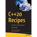 C++20 Recipes: A Problem-Solution Approach