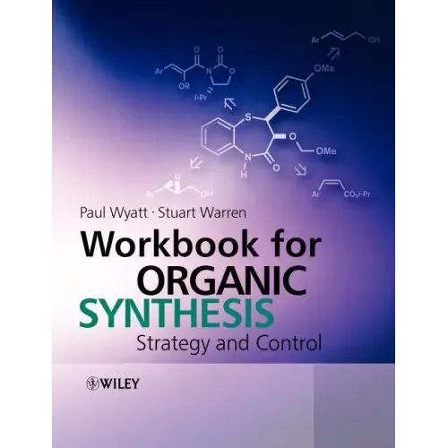 Workbook for Organic Synthesis