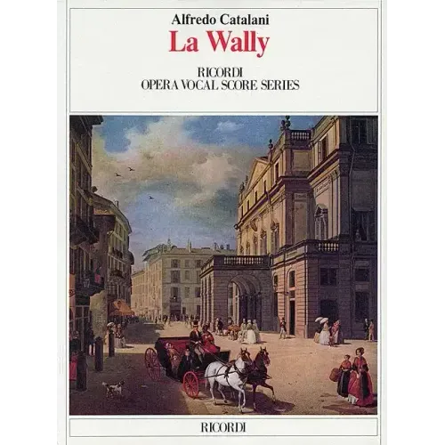 La Wally: Vocal Score