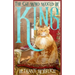 The Cat Who Would Be King