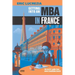 Getting into an MBA in France: The no B.S. guide from Candidate Coach