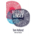 Missing Lenses: How reading scripture with the first century church can help us find our lost identity
