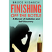 Finishing Off the Bottle: A Memoir of Addiction and Self-Discovery