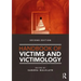 Handbook of Victims and Victimology