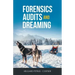 Forensics Audits and Dreaming