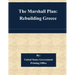 The Marshall Plan: Rebuilding Greece