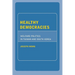 Healthy Democracies: Welfare Politics in Taiwan and South Korea