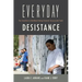 Everyday Desistance: The Transition to Adulthood Among Formerly Incarcerated Youth