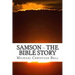 Samson - The Bible Story