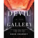 The Devil in the Gallery: How Scandal, Shock, and Rivalry Shaped the Art World