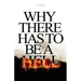 Why There Has to Be a Hell