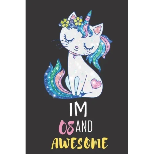 Im 08 And Awesome: 8 Year Old Girl Birthday Gifts To Gift Your Daughter Or Niece