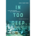 In Too Deep: Class and Mothering in a Flooded Community