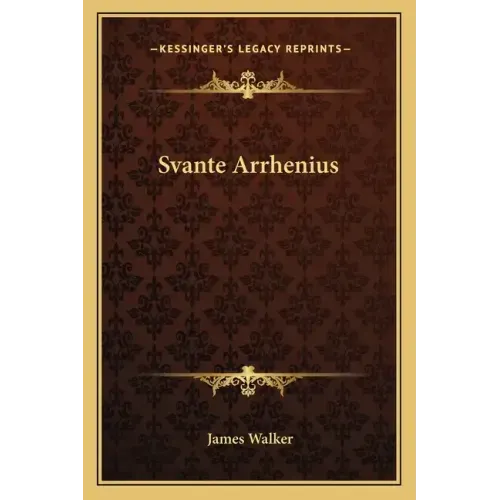 Svante Arrhenius