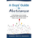 A Guys' Guide to Abstinence