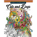 Cats and Dogs Coloring Books for Adutls: Pattern and Doodle Design for Relaxation and Mindfulness