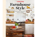 Country Living Farmhouse Style: Warm and Welcoming Rustic Homes