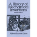 A History of Mechanical Inventions: Revised Edition