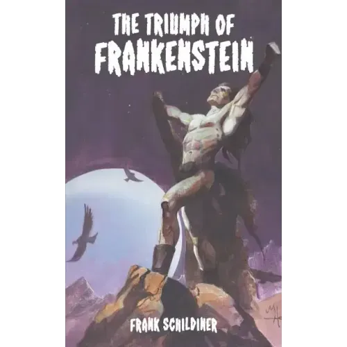 The Triumph of Frankenstein
