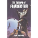 The Triumph of Frankenstein