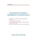 Fundamentals of Medical Microbiology and Immunology: Second Edition