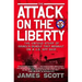 Attack on the Liberty: The Untold Story of Israel's Deadly 1967 Assault on a U.S. Spy Ship