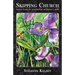 Skipping Church: Notes from an Accidental Minister's Wife