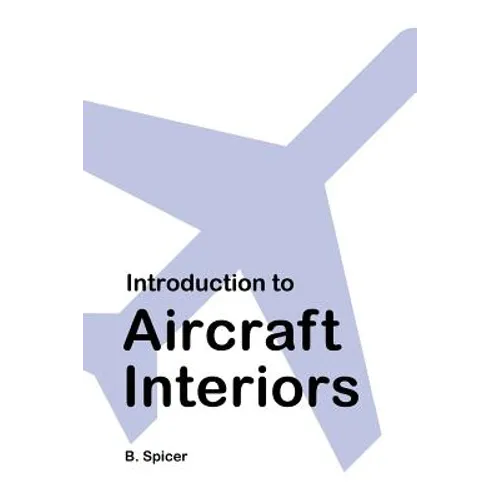 Introduction to Aircraft Interiors