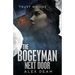 The Bogeyman Next Door: Trust No One