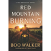 Red Mountain Burning
