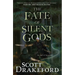 The Fate of Silent Gods